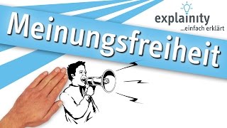 Meinungsfreiheit einfach erklärt explainity® Erklärvideo [upl. by Edholm620]