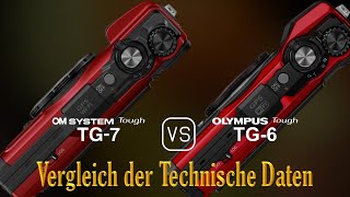 OM SYSTEM Tough TG7 vs Olympus Tough TG6 Ein Vergleich der technischen Daten [upl. by Oninotna]