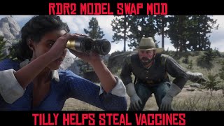 Tilly Helps Steal Vaccines Red Dead Redemption 2 Model Swap Modding Fun [upl. by Llezniuq]