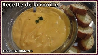 Recette de la rouille [upl. by Samantha544]