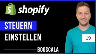 Shopify Steuern einstellen Deutschland Österreich Schweiz – Finanzamt und Tipps [upl. by Arliene]