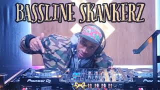 BASSLINE SKANKERZ VOL 3 🕺👯‍♀️🥳 [upl. by Liman971]