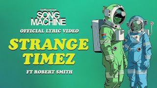 Gorillaz  Strange Timez ft Robert Smith Official Lyric Video [upl. by Aihsak]