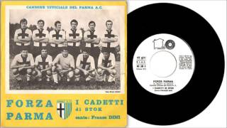 I Cadetti di Stok  Forza Parma 1970 [upl. by Weingartner]