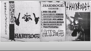 haidrogehaidroge FULL EP [upl. by Rehotsirhc]