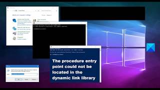 The procedure entry point could not be located in the dynamic link library [upl. by Cari]