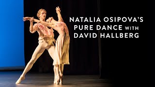 Natalia Osipova’s Pure Dance with David Hallberg at New York City Center [upl. by Fulton63]