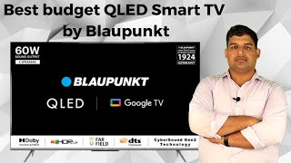 Best QLED 4K Smart TV by Blaupunkt  Blaupunkt QLED 4K Smart TV Under 34000 [upl. by Nnyllaf163]