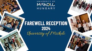 Farewell Reception 2024  University of Miskolc [upl. by Hunter135]