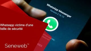 Whatsapp victime dune faille de sécurité  Écoutez lexplication [upl. by Hanah]