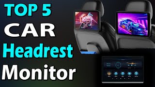 Top 5 Best Car Headrest Monitor Review In 2023 [upl. by Kobylak680]