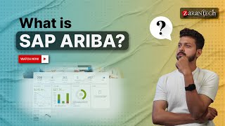 What is SAP Ariba  ZaranTech [upl. by Aneleiram217]