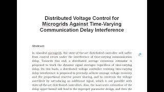 Distributed Voltage Control for Microgrids Against Time Varying Communication Delay Interference [upl. by Malorie204]