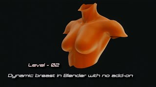 Blender Dynamic Breast Rigging Level 2 [upl. by Earley911]