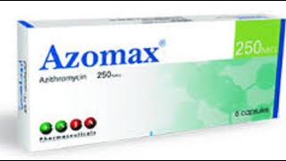 أزوماكس كبسولات مضاد حيوي واسع المجال Azomax Capsules antibiotic [upl. by Zacherie]