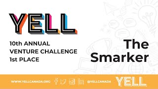 YELL 2023 Venture Challenge 1st Place  The Smarker [upl. by Elocon]