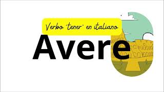 Verbo Avere en Italiano [upl. by Janene]