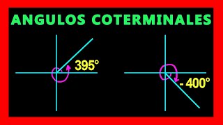 ✅👉 Angulos Coterminales Positivos y Negativos [upl. by Anawak]