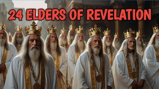 Who Are The TwentyFour Elders In Revelation This Will Shock You  Bible Story [upl. by Lanahtan]