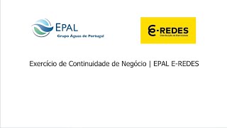 Exercício Continuidade de Negócio EPAL EREDES [upl. by Desirea]