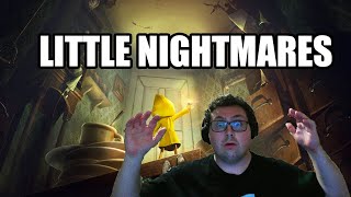 Streamer man plays Little Nightmares for the FIRST TIME part 1 [upl. by Kerad]