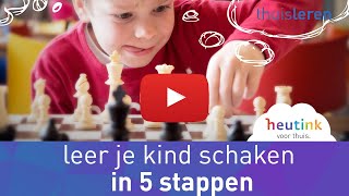 Leer je kind schaken in 5 stappen [upl. by Brest186]