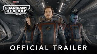 Marvel Studios’ Guardians of the Galaxy Vol 3  Official Trailer [upl. by Ehcar]