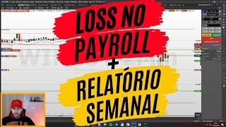 LOSS NO PAYROLL  RELATÓRIO SEMANAL [upl. by Ttebroc2]