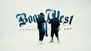 Vandalic x Turek Hem  Boom West IV Video Oficial [upl. by Ttegdirb]