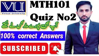 MTH101Quiz2 live solved Full marks \ vu mth101 quiz no 2 100 correct answers [upl. by Corenda]