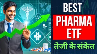 BEST Pharma amp Healthcare ETF for 2024  Top Pharma ETFs in India  Best ETF Investing Strategies [upl. by Bollay]