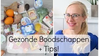 Gezonde Boodschappen Shoplog 4  Healthy Lifestyle Tips [upl. by Enetsirk]