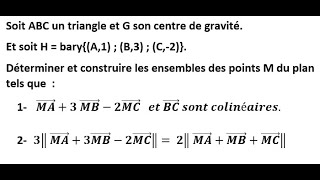 Barycentre  exercice sur les ensembles de points [upl. by Amatruda]