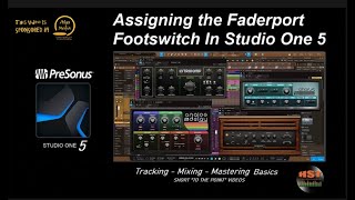 Faderport 16  Assigning The Faderport Footswitch Home Studio Trainer [upl. by Aneer]