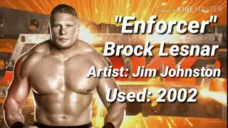 2002 Brock Lesnar 2nd WWE Theme  quotEnforcerquot 2nd Version Steel Intro V2 [upl. by Oiluig]