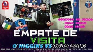 OHIGGINS VS COLO COLO Goles y Resumen Completo  Cuartos Final Ida Fase Regional EMPATE EN LA IDA [upl. by Ashelman]