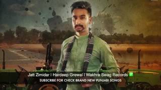 Jatt Zimidar FULL SONG Hardeep Grewal  Taare  Brand New Punjabi Song 2016 [upl. by Christiana]