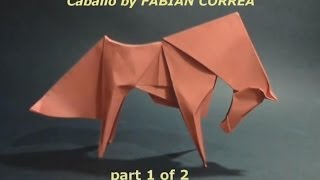 Origami Horse Caballo by Fabian Correa part 1 of 2  Cómo hacer que el caballo Origami [upl. by Emixam]