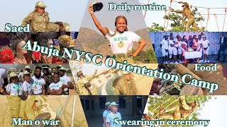 MY NYSC ORIENTATION CAMP VLOG  Everything You Need To Know  Abuja Camp  Scary moments  Nysc 50 [upl. by Lrat]