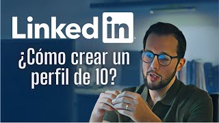 LINKEDIN  Cómo HACER un BUEN PERFIL en 2024 CONSEJOS  EJEMPLOS [upl. by Namzed660]