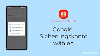 GoogleSicherungskonto wählen  Huawei Android 10  EMUI 12 [upl. by Sol979]