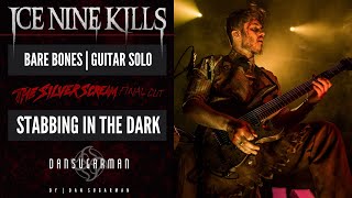 quotStabbing in the Darkquot by Ice Nine Kills  Guitar Solo  Bare Bones 4 [upl. by Nesahc]