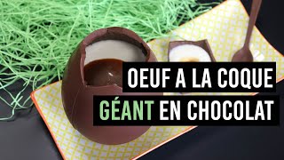 ŒUF A LA COQUE GÉANT EN CHOCOLAT 🍰 [upl. by Annoled]