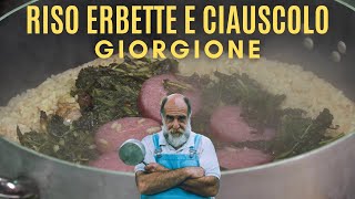 RISOTTO ALLE ERBE E CIAUSCOLO  Le ricette di Giorgione [upl. by Kallman]