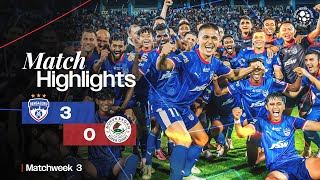 Match Highlights  Bengaluru FC 30 Mohun Bagan Super Giant  MW 3  ISL 202425 [upl. by Enenaj175]