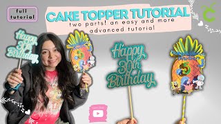 How to Make a Cake Topper with Cricut  Full Tutorial  How to Make a Cake Topper caketopper fyp [upl. by Jaime233]