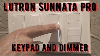 Sunnata Pro Dimmer and Switch for RadioRA 3 System by Lutron [upl. by Cyrillus739]