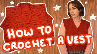 How to Crochet a Vest [upl. by Nashbar]