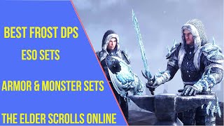 ESO Best Frost DPS Sets [upl. by Ailesor102]