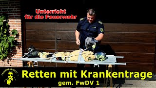 Retten mit Krankentrage  gem FwDV1 [upl. by Ibocaj]